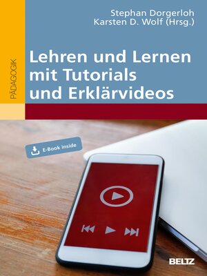 cover image of Lehren und Lernen mit Tutorials und Erklärvideos